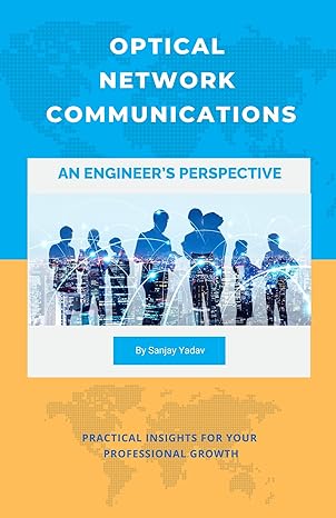 Optical Network Communications: An Engineer's Perspective Book Cover